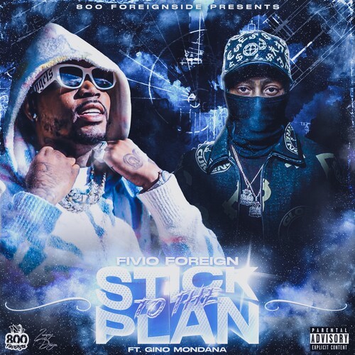 Stick To The Plan (Explicit)