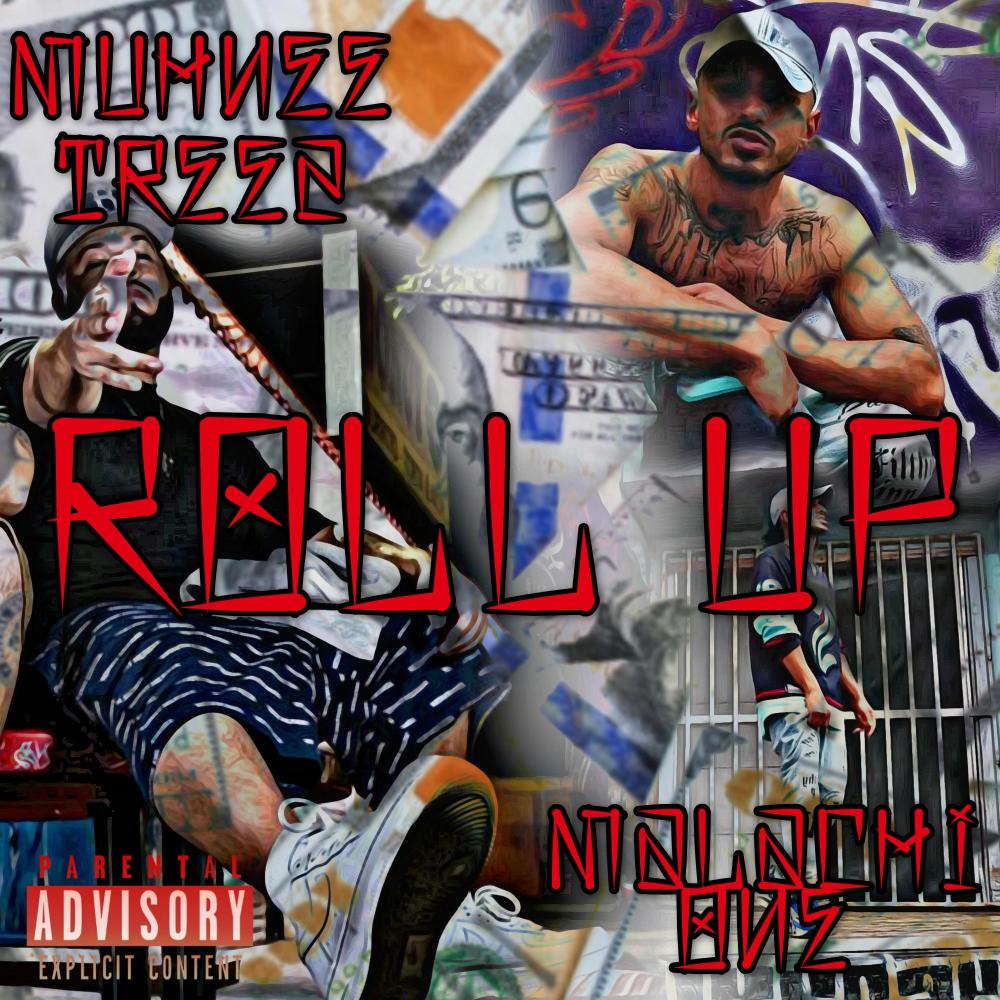 Roll Up (feat. Muhnee Treez) (Explicit)