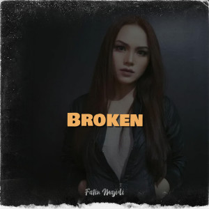 Album Broken oleh Fatin Majidi