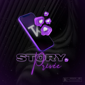 Album Story privé (Explicit) from T'K