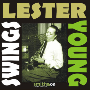 收聽Lester Young的Ad Lib Blues歌詞歌曲