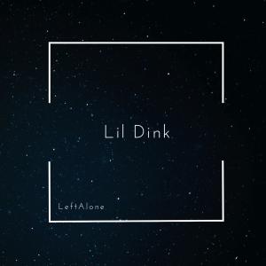 Listen to Left alone️ (Explicit) song with lyrics from Lil Dink