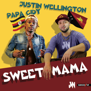 Album Sweet Mama from Justin Wellington
