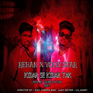 Album Kidhar Se Kidhar Tak from Yogs Star