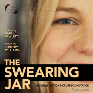 Timothy Williams的專輯The Swearing Jar (Original Motion Picture Soundtrack) (Explicit)