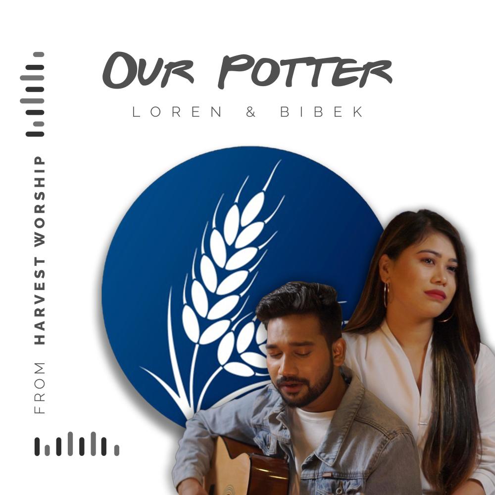 Our Potter (Khwabon ko Tu) (feat. Lorenbeni Ngullie & Bibek Kumar Tudu)