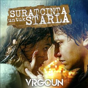 Dengarkan lagu Surat Cinta Untuk Starla (Puisi) nyanyian Virgoun dengan lirik