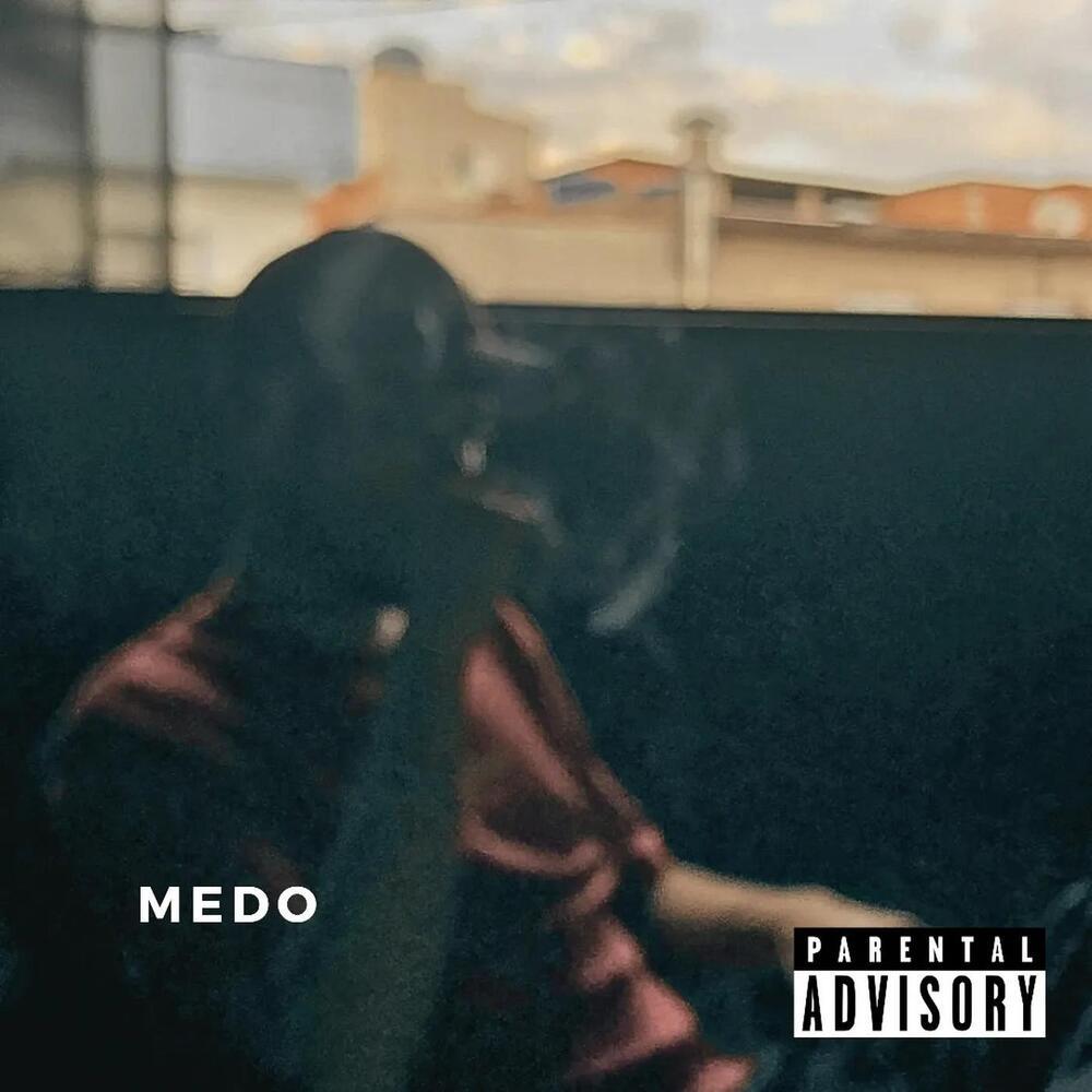 Medo (Explicit)
