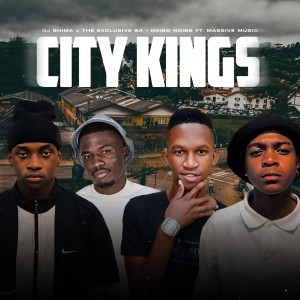 Listen to City Kings song with lyrics from Dj Shima