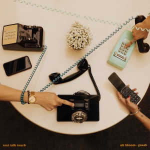 收聽Alt Bloom的text talk touch歌詞歌曲