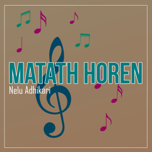 Nelu Adhikari的專輯Matath Horen