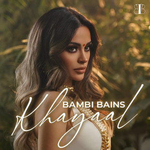 Bambi Bains的专辑Khayaal