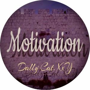 Listen to Motivation (Instrumental) song with lyrics from Dally Cat.XxY