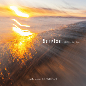 Album Sunrise from DJ MITSU THE BEATS