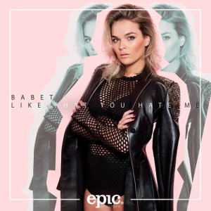 ดาวน์โหลดและฟังเพลง Like That You Hate Me พร้อมเนื้อเพลงจาก Babet