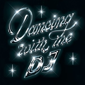 Album Dancing With The DJ [LEFTI Remix] from LEFTI