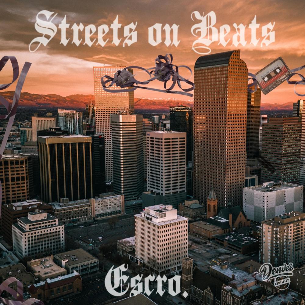Streets on Beats (Denver) (Explicit)