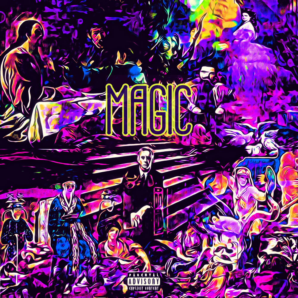 Magic (Explicit)