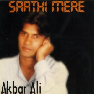 Album Saathi mere oleh Akbar Ali