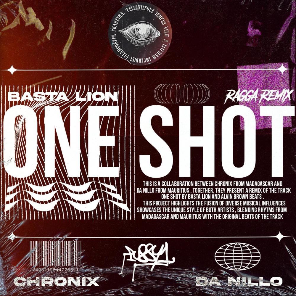 One Shot (feat. Da Nillo & Basta Lion) (Remix)
