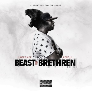 Lawrence Arnell的專輯Beast or Brethren