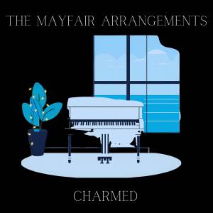 อัลบัม Charmed ศิลปิน The Mayfair Arrangements