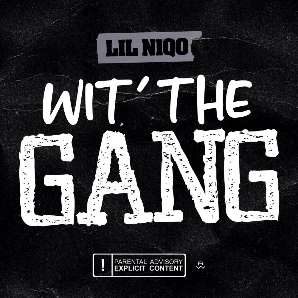 Wit' the Gang (Explicit)