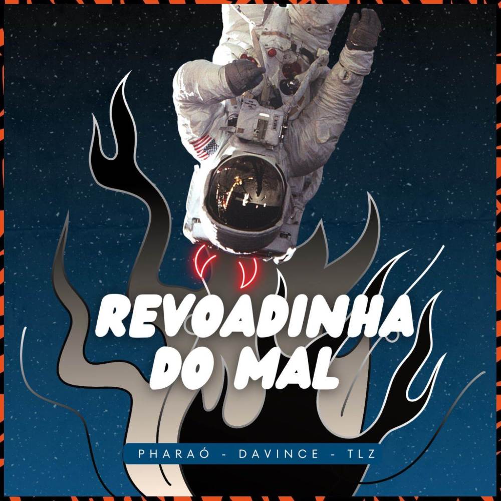 Revoadinha do Mal (Explicit)