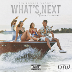 Robin Tune的专辑What's Next (Explicit)