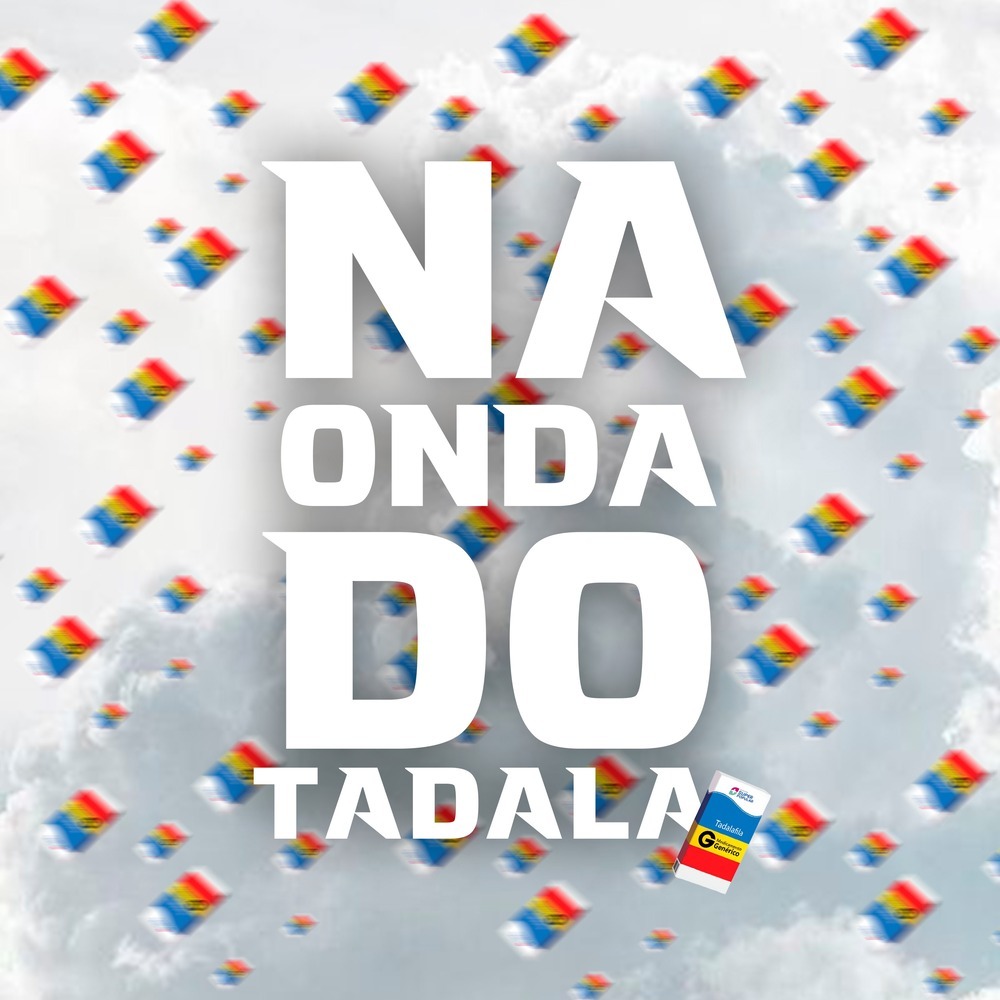 NA ONDA DO TADALA (Explicit)