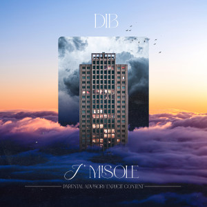 Album J'M'ISOLE (Explicit) from DIB
