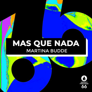 Martina Budde的專輯Mas Que Nada (Radio-Edit)