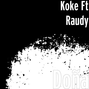 Album Doña (feat. Raudy) from Koke