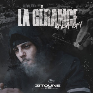 Listen to La gérance #LAG4 (Explicit) song with lyrics from Zitoune