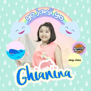 Dengarkan lagu Yo Janji Yo nyanyian Ghianina dengan lirik