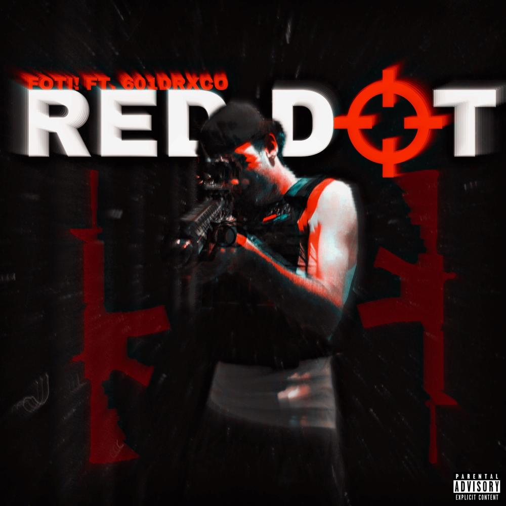Red Dot (feat. 601drxco) (Explicit)