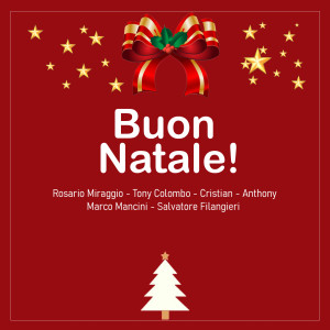 Listen to Buon Natale song with lyrics from Rosario Miraggio