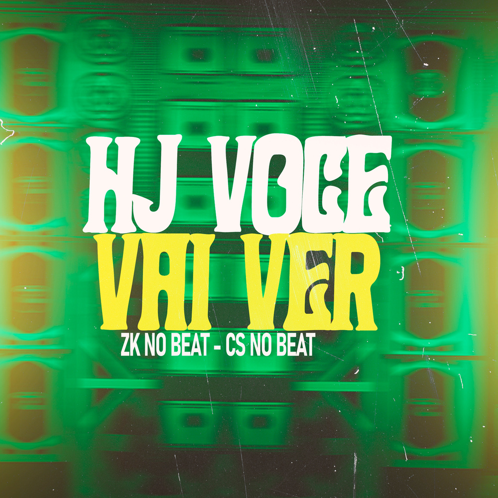Hj Você Vai Ver