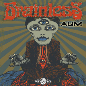 Listen to Aum song with lyrics from Brainless