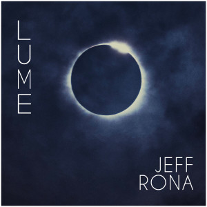 Jeff Rona的专辑LUME