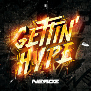 Album Gettin' Hype oleh Neroz