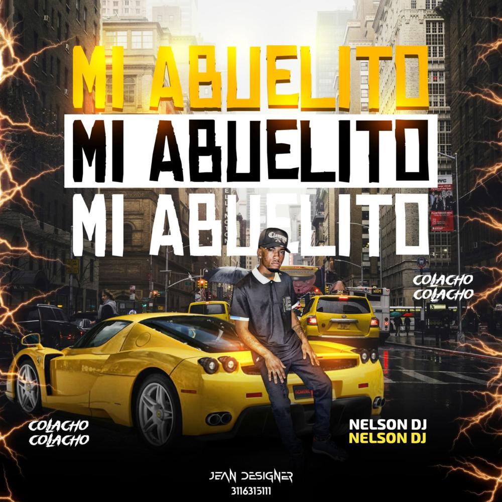 MI ABUELITO (feat. Nelson Dj|Ritmo Exótico)