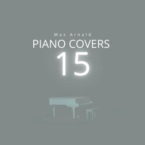 อัลบัม Piano Covers 15 ศิลปิน Max Arnald