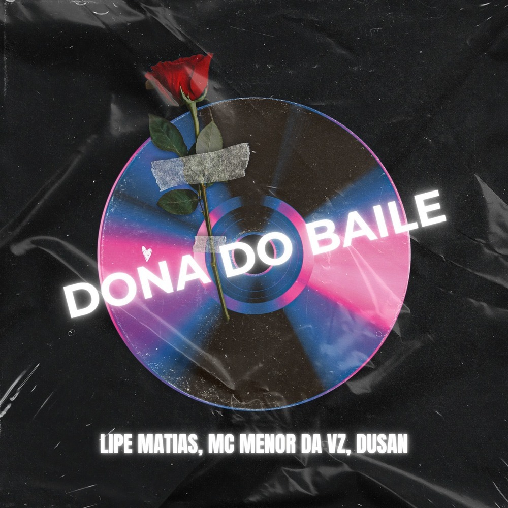 Dona do Baile (Explicit)