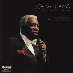 收聽Joe Williams的Everyone Wants to Be Loved (By Someone)歌詞歌曲