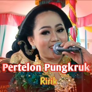 Ririk的专辑Pertelon Pungkruk
