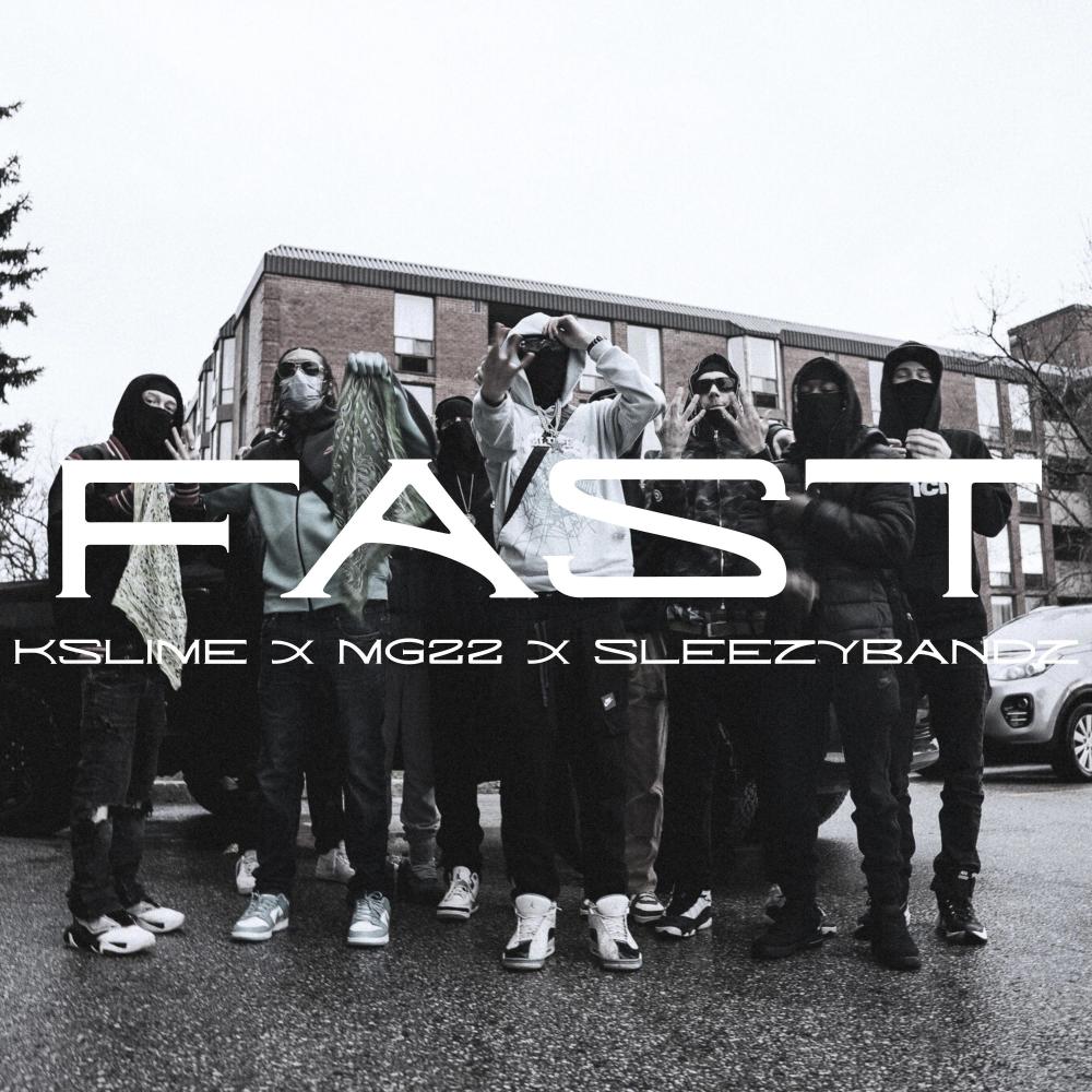 Fast (Kslime) (feat. MG22 & Sleezy Bands) (Explicit)