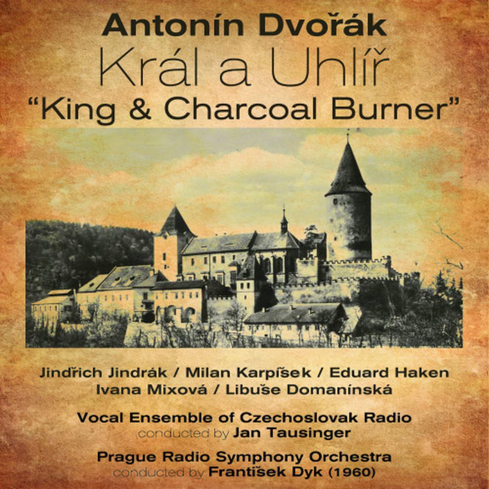 Král a Uhlíř: Act III