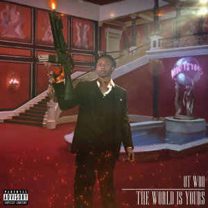 OT Woo的專輯The World Is Yours (Explicit)