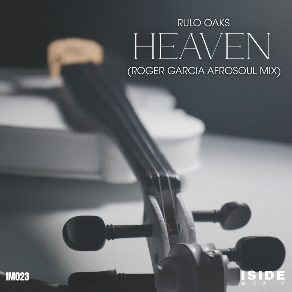 Heaven (Roger Garcia Afrosoul Radio Mix)